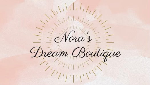 Nora's Dream Btq